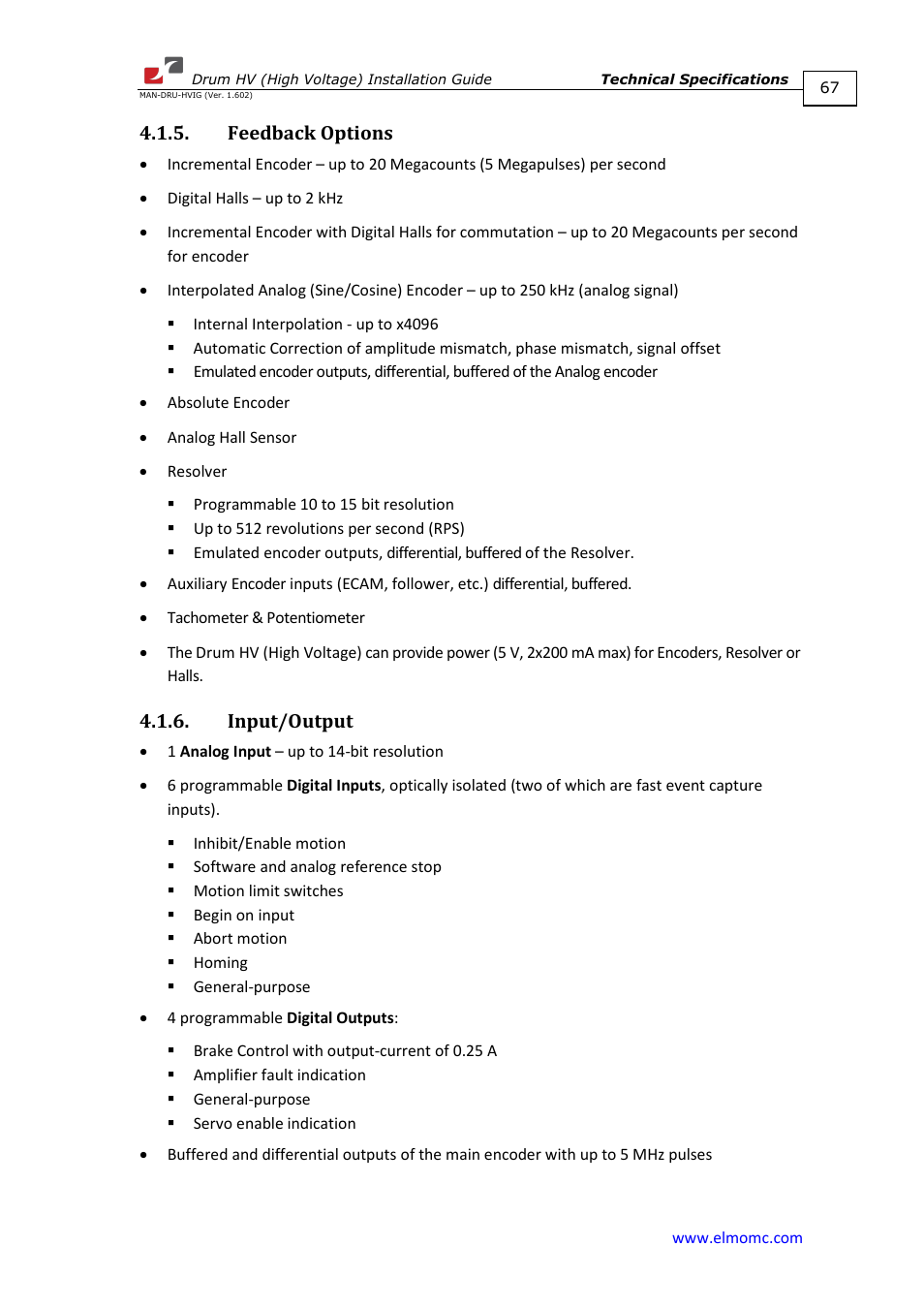 Feedback options, Input/output, Feedback options 4.1.6. input/output | ElmoMC SimplIQ Digital Servo Drives-Drum HV User Manual | Page 67 / 84