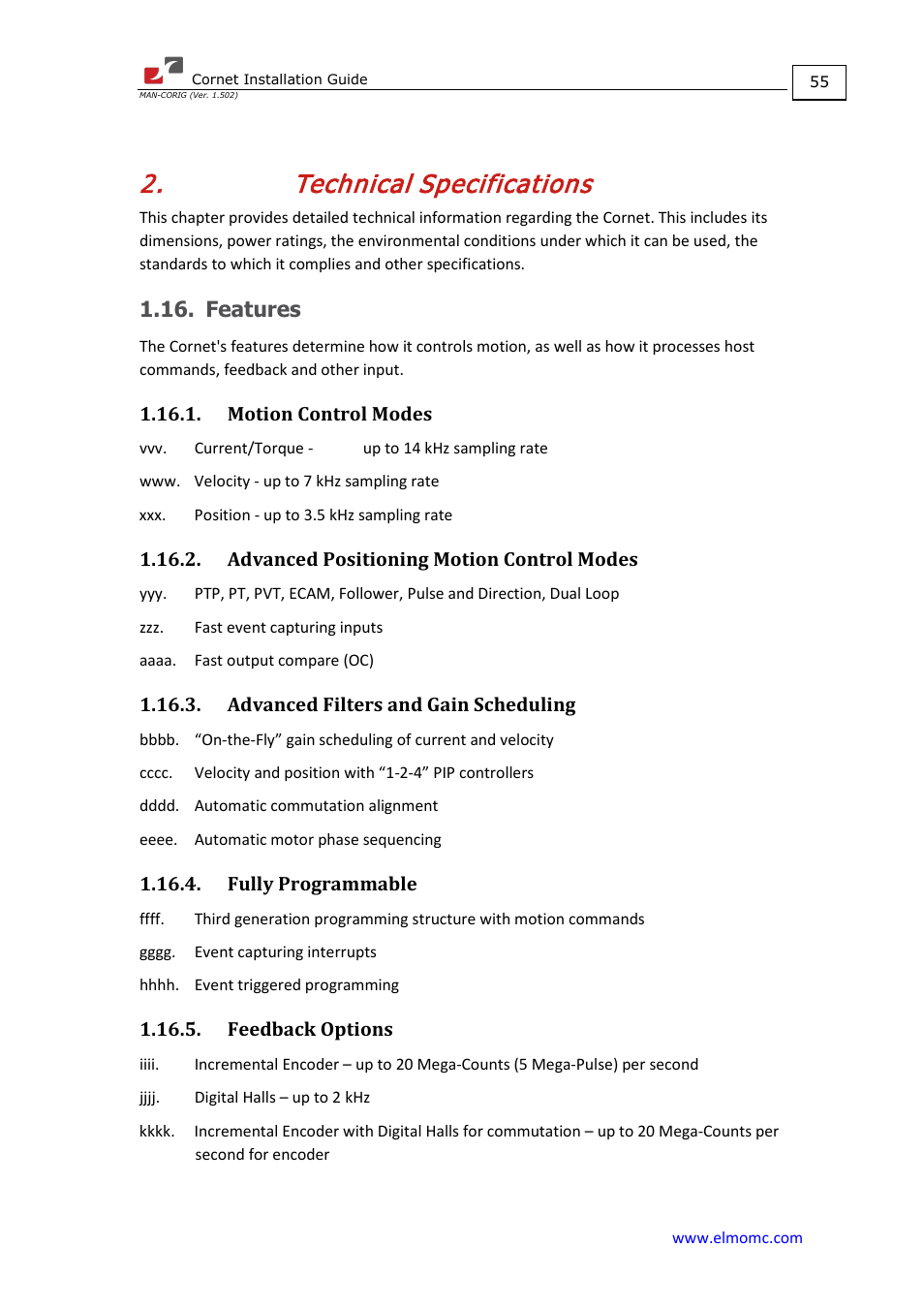 Technical specifications, Features, Motion control modes | Advanced positioning motion control modes, Advanced filters and gain scheduling, Fully programmable, Feedback options | ElmoMC AC Input Digital Servo Drives-Bassoon Cable Kit User Manual | Page 55 / 72