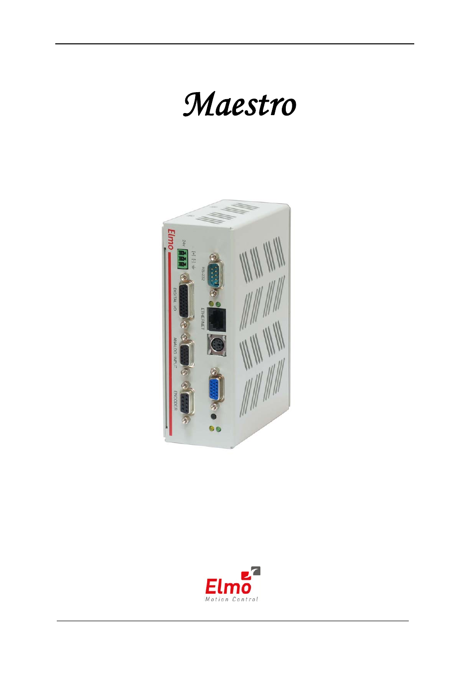 ElmoMC Multi-Axis Motion Controller-Maestro Installation Guide User Manual | 46 pages