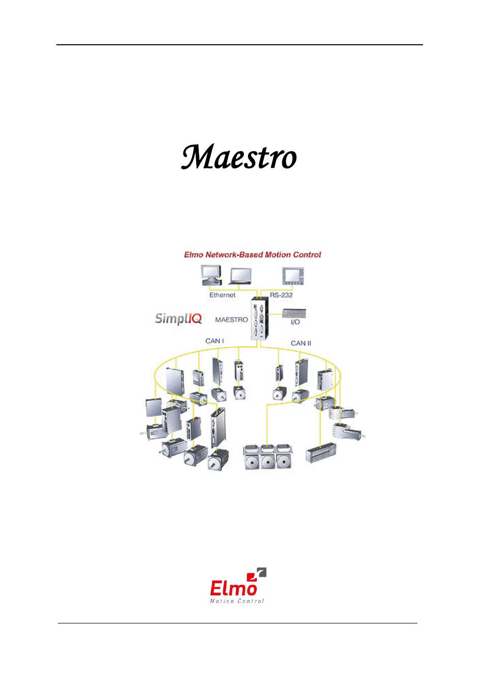 ElmoMC Multi-Axis Motion Controller-Maestro User Manual | 313 pages