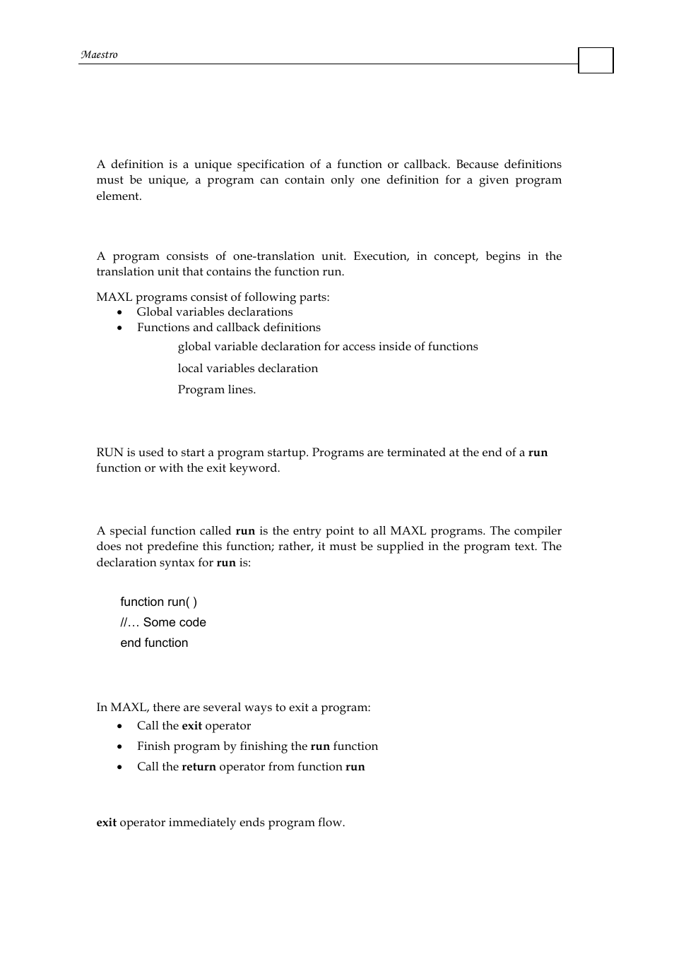 3 definitions, 2 program, 3 startup and termination | 1 program startup – the run function, 2 program termination, 1 exit operator | ElmoMC Multi-Axis Motion Controller-Maestro User Manual | Page 72 / 313