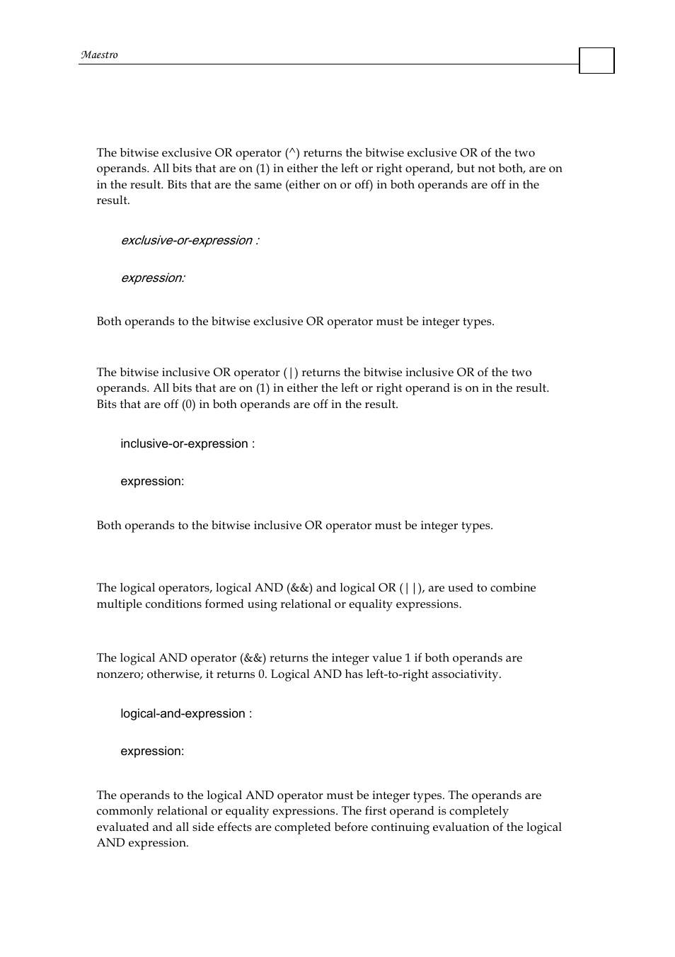 2 bitwise exclusive or operator, 3 bitwise inclusive or operator, 5 maxl logical operators | 1 logical and operator, Bitwise operators, Maxl logical operators | ElmoMC Multi-Axis Motion Controller-Maestro User Manual | Page 83 / 313