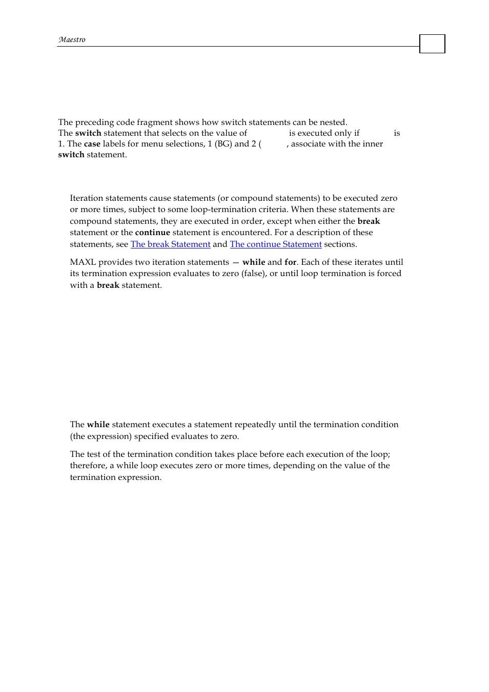 3 iteration statements, 1 the maxl while statement, The maxl while statement | ElmoMC Multi-Axis Motion Controller-Maestro User Manual | Page 89 / 313