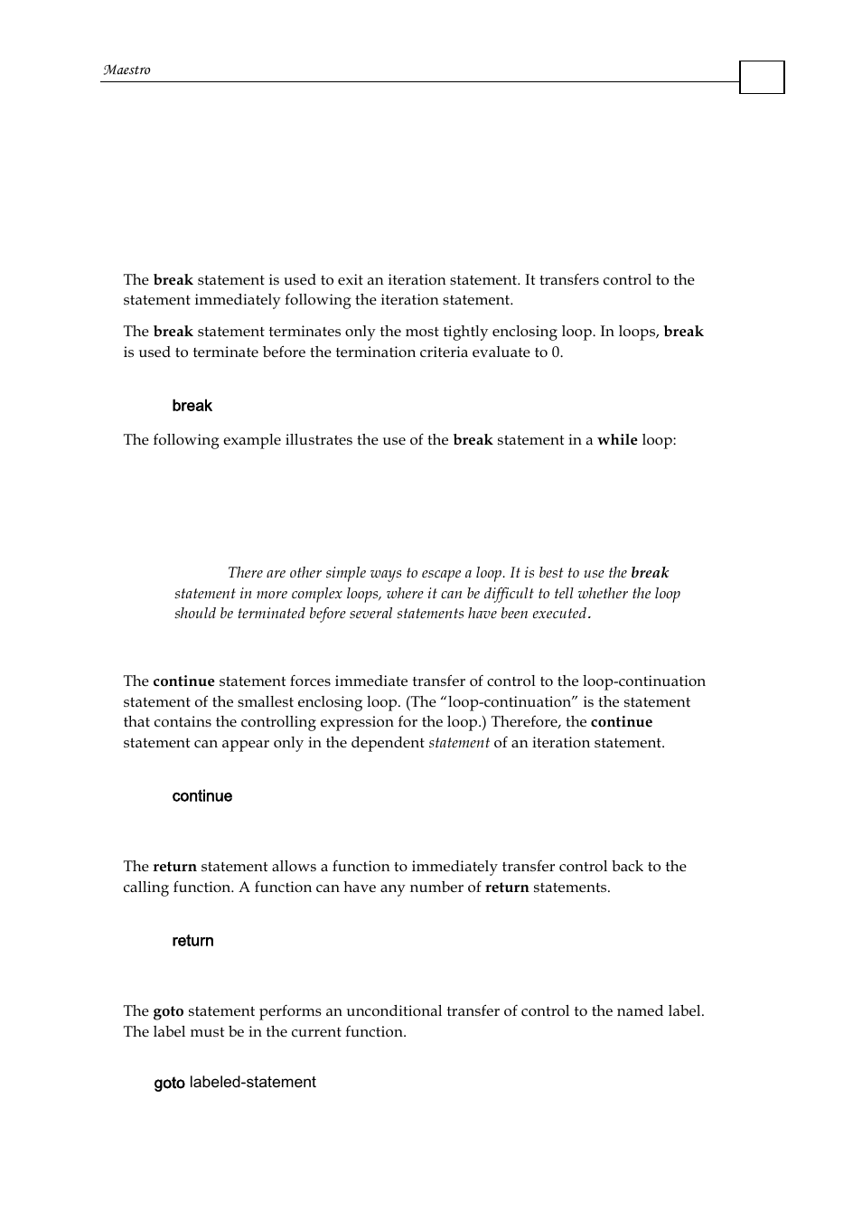 1 the maxl break statement, 2 the maxl continue statement, 3 the maxl return statement | 4 the goto statement | ElmoMC Multi-Axis Motion Controller-Maestro User Manual | Page 91 / 313