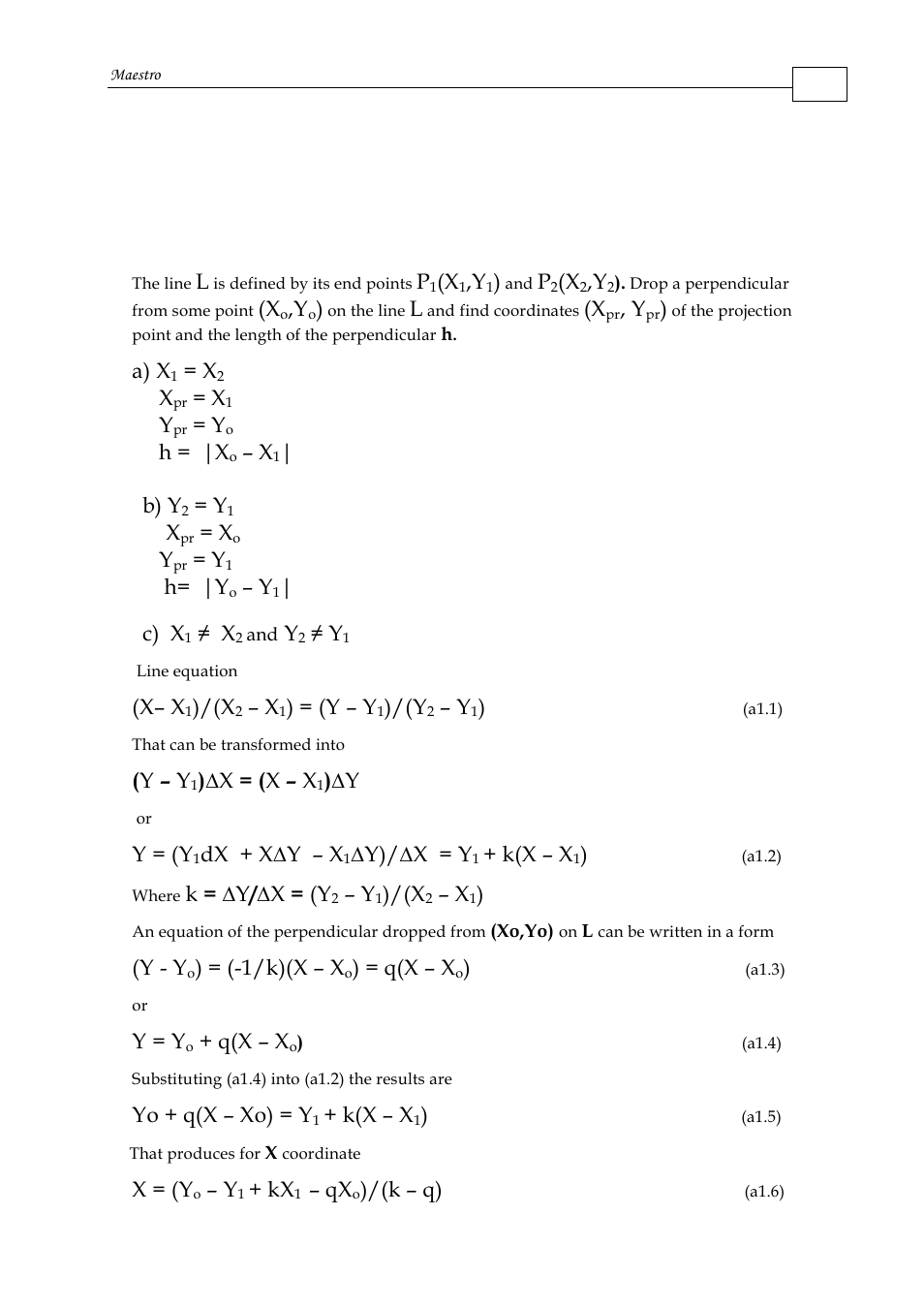 A) x, H = |x, B) y | H= |y, C) x, X– x, Y – y, X = ( x – x, Y = (y, Dx + x∆y – x | ElmoMC Multi-Axis Motion Controller-Maestro Motion Control User Manual | Page 67 / 72