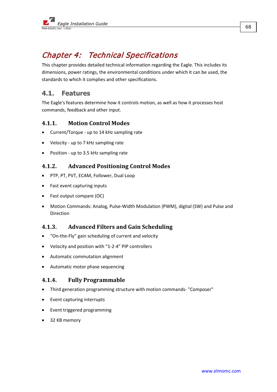 Chapter 4: technical specifications, Features, Motion control modes | Advanced positioning control modes, Advanced filters and gain scheduling, Fully programmable, Chapter 4, Technical specifications | ElmoMC ExtrIQ Digital Servo Drives-Eagle User Manual | Page 68 / 87