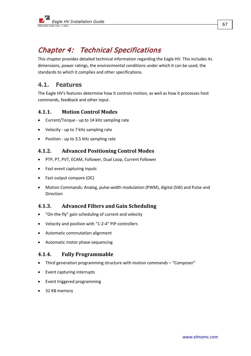 Chapter 4: technical specifications, Features, Motion control modes | Advanced positioning control modes, Advanced filters and gain scheduling, Fully programmable, Chapter 4, Technical specifications | ElmoMC ExtrIQ Digital Servo Drives-Eagle HV User Manual | Page 67 / 88