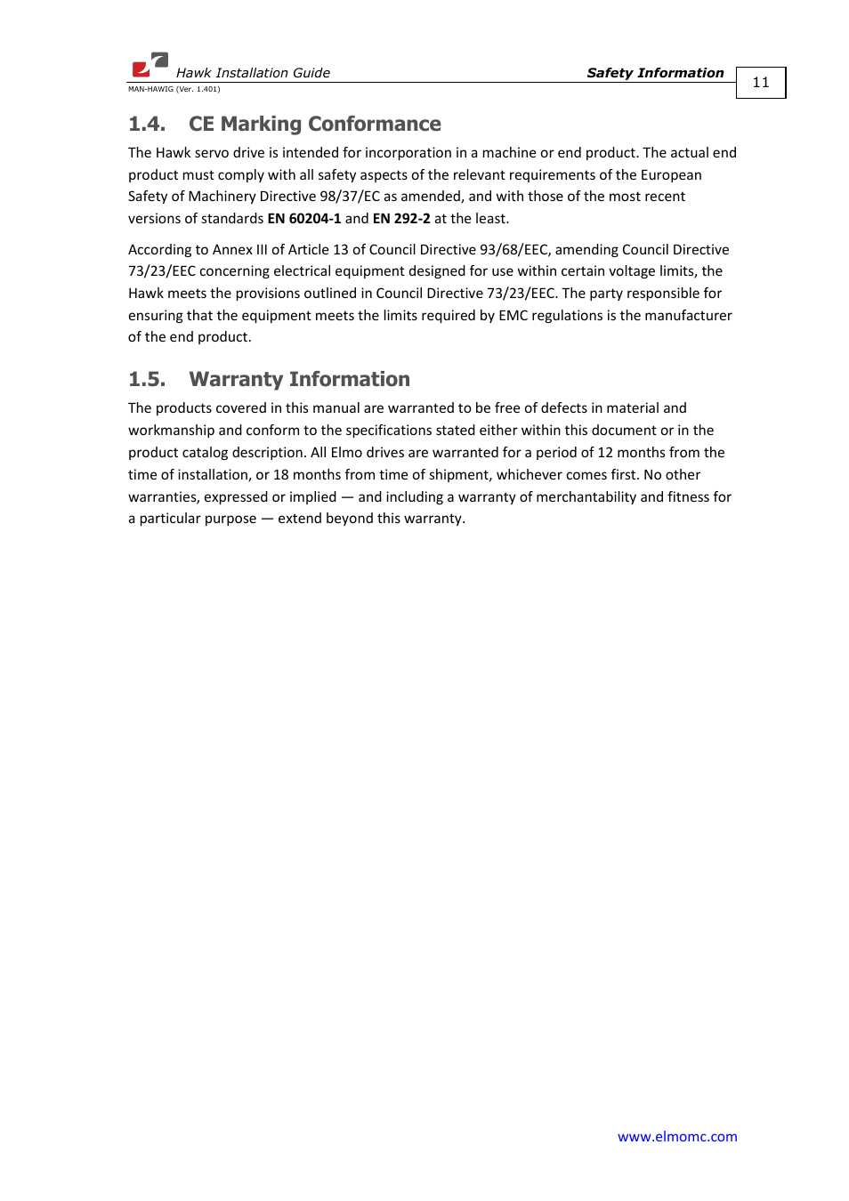 Ce marking conformance, Warranty information, Ce marking conformance 1.5. warranty information | ElmoMC ExtrIQ Digital Servo Drives-Hawk User Manual | Page 11 / 80