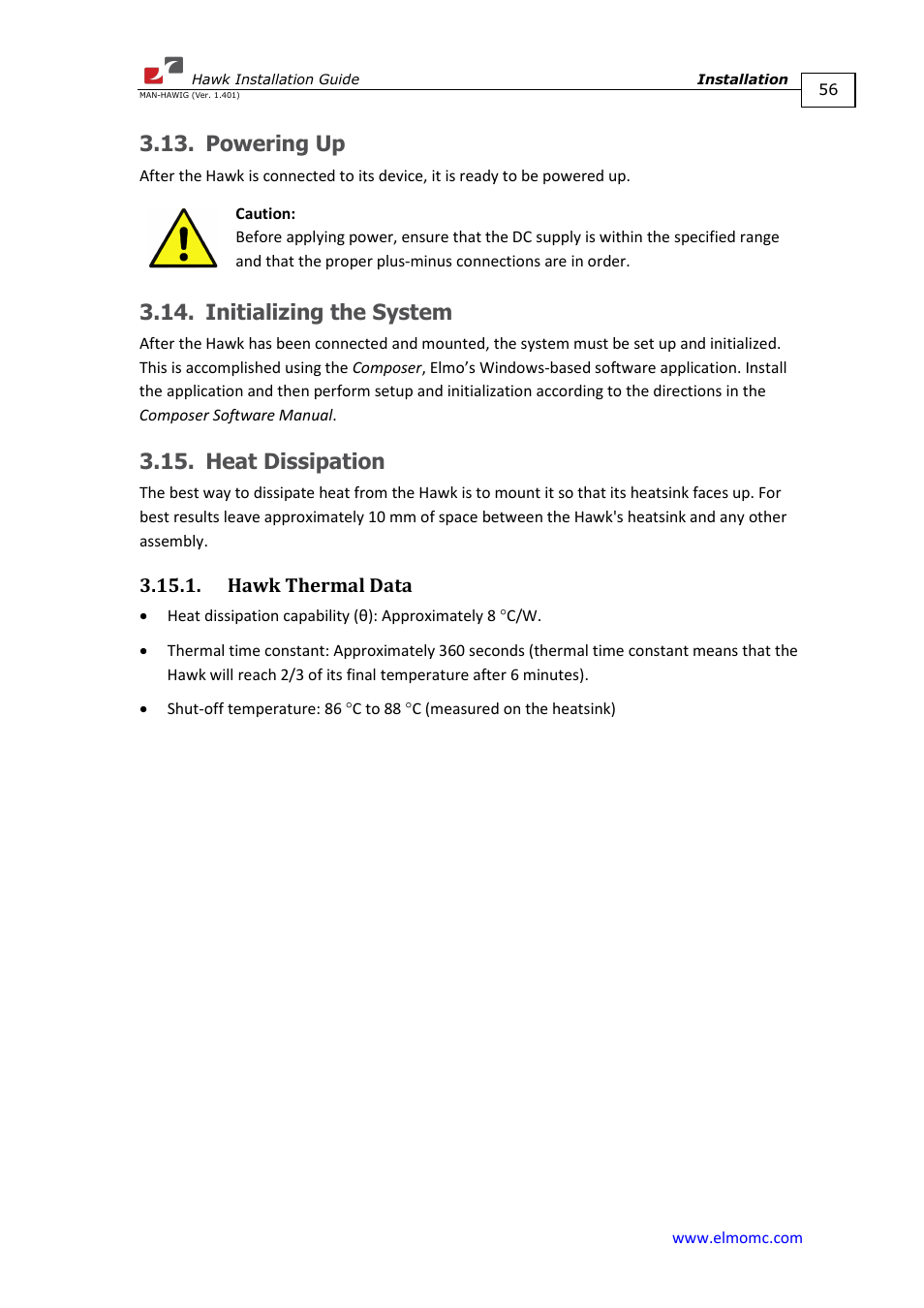 Powering up, Initializing the system, Heat dissipation | Hawk thermal data | ElmoMC ExtrIQ Digital Servo Drives-Hawk User Manual | Page 56 / 80