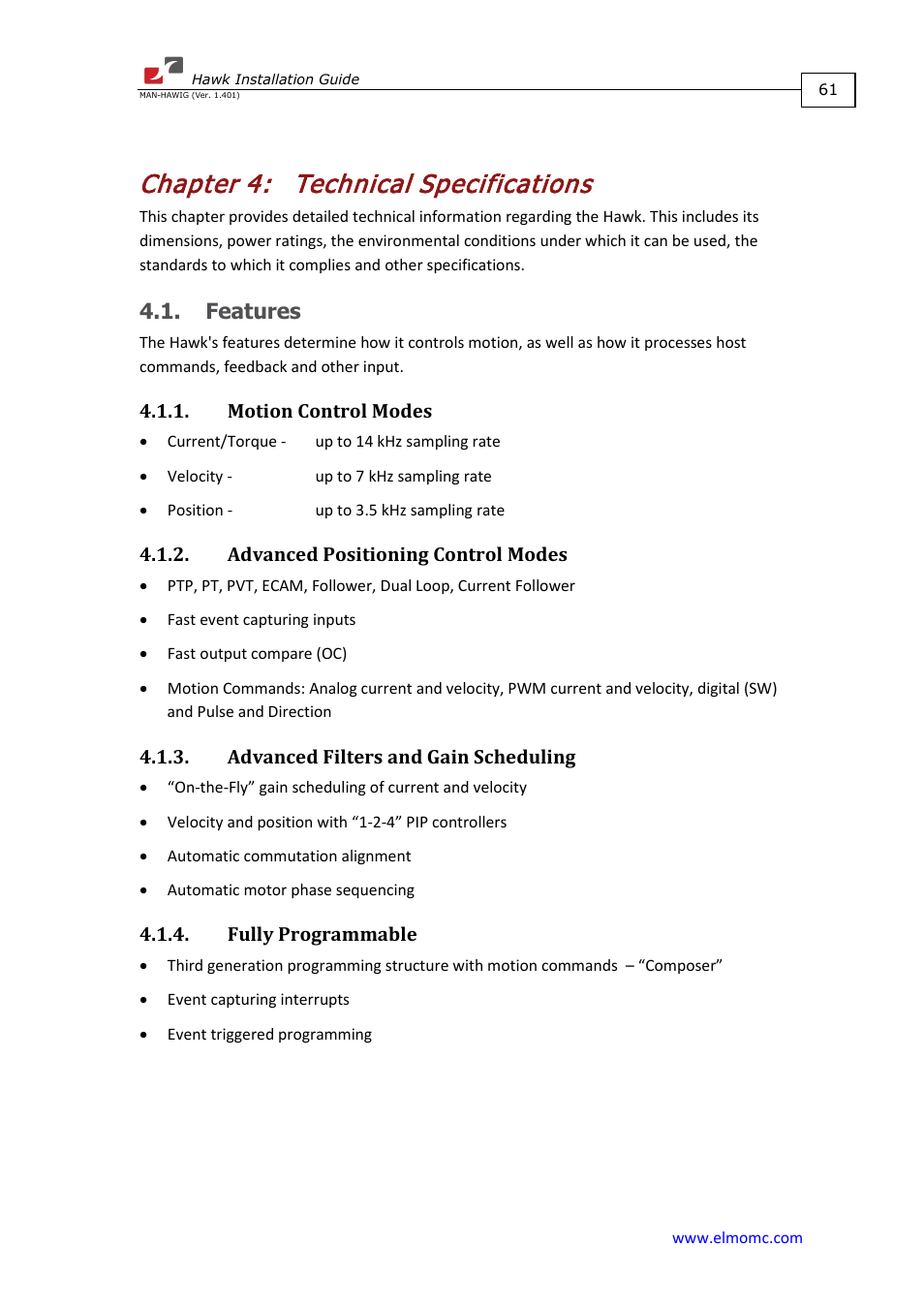 Chapter 4: technical specifications, Features, Motion control modes | Advanced positioning control modes, Advanced filters and gain scheduling, Fully programmable, Chapter 4, Technical specifications | ElmoMC ExtrIQ Digital Servo Drives-Hawk User Manual | Page 61 / 80