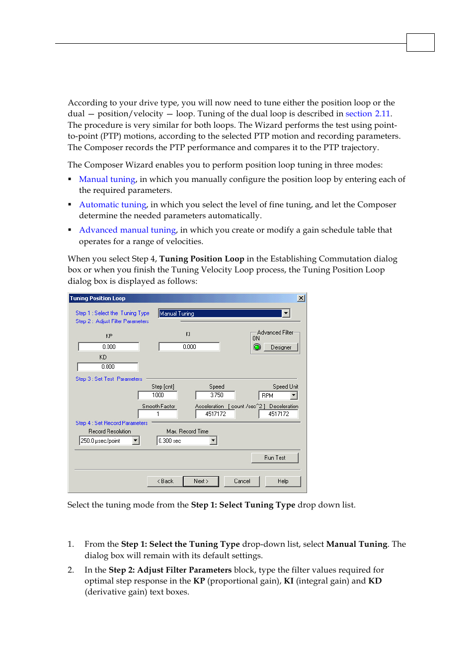 10 tuning the position loop, 1 manually tuning the position loop | ElmoMC SimplIQ Servo Drives Composer User Manual User Manual | Page 35 / 101