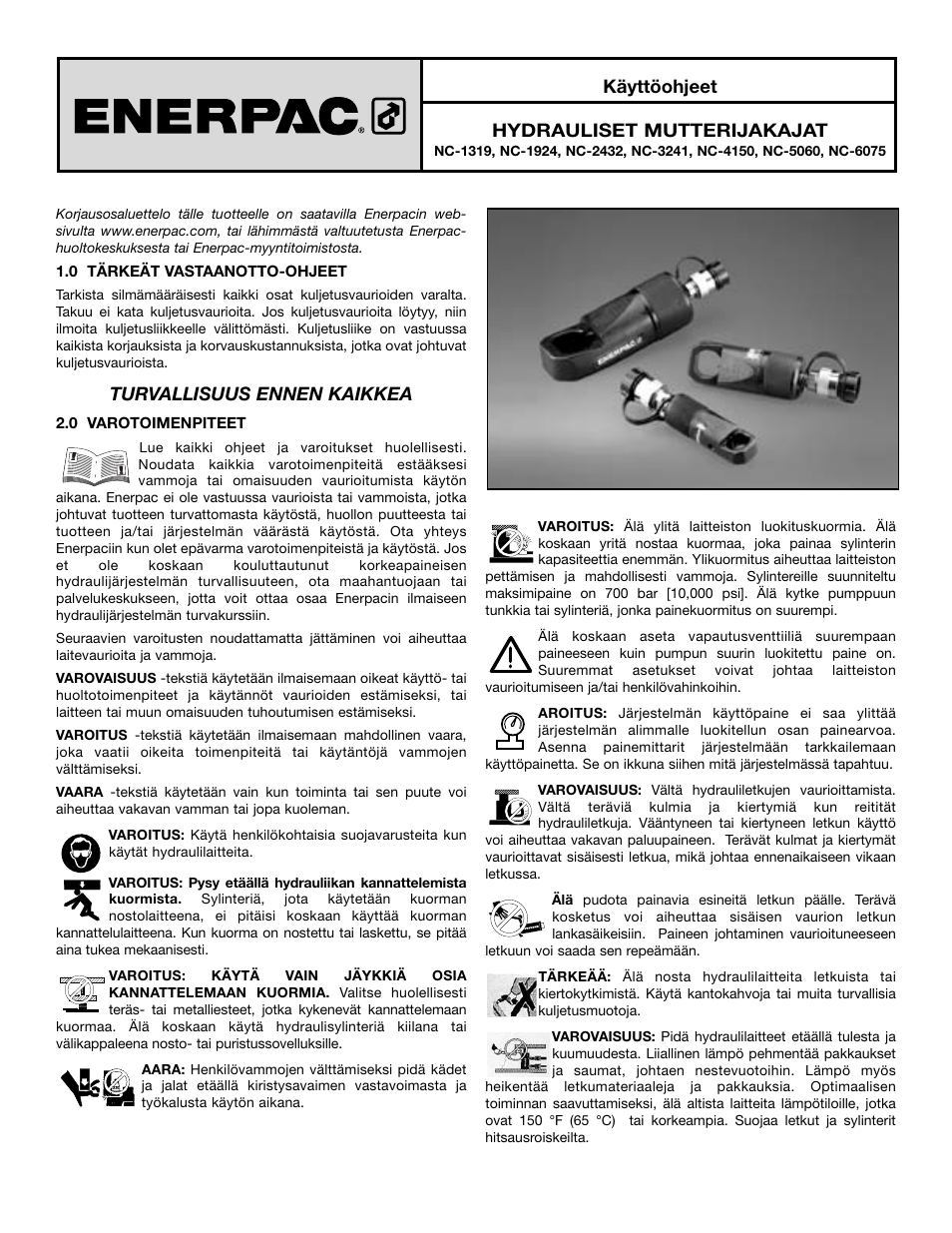 Käyttöohjeet hydrauliset mutterijakajat, Turvallisuus ennen kaikkea | Enerpac NC-Series User Manual | Page 24 / 39