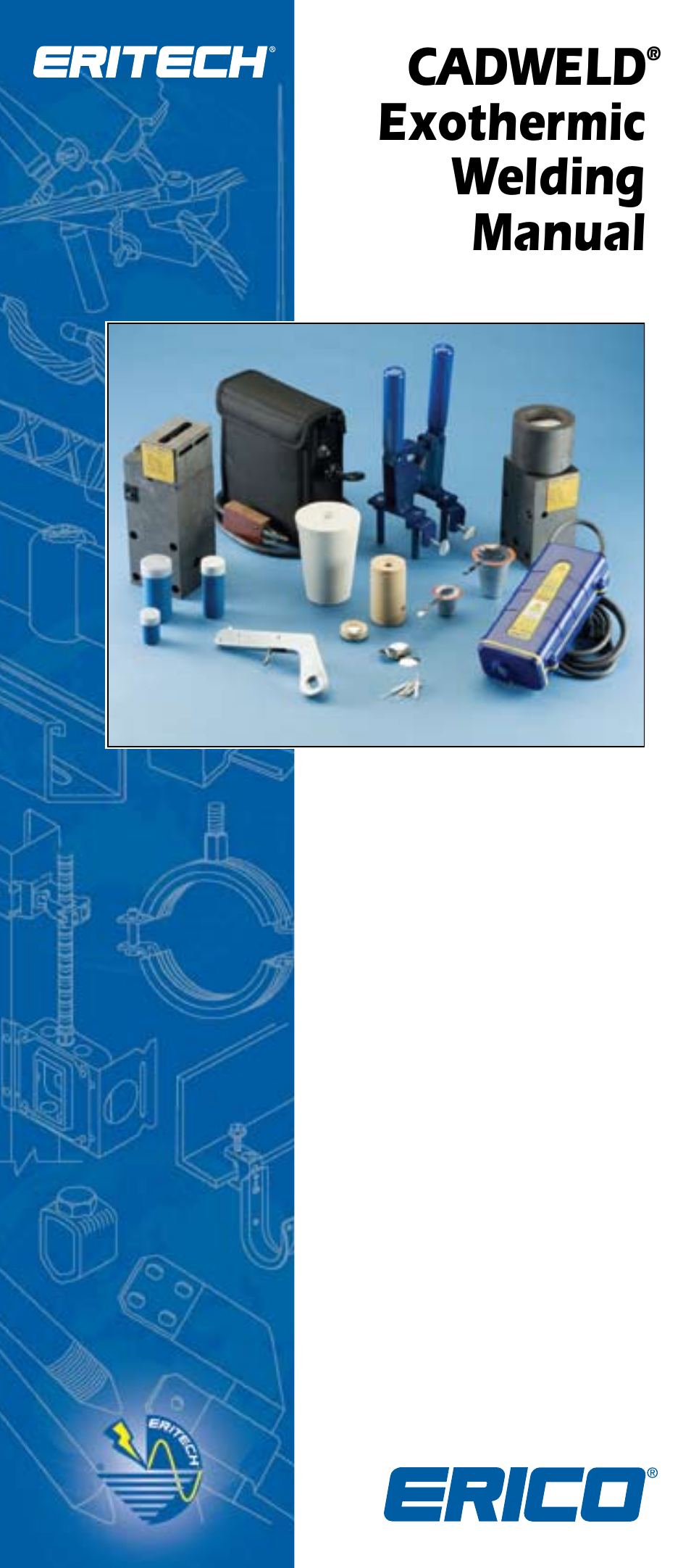 ERICO CADWELD Exothermic Welding User Manual | 40 pages