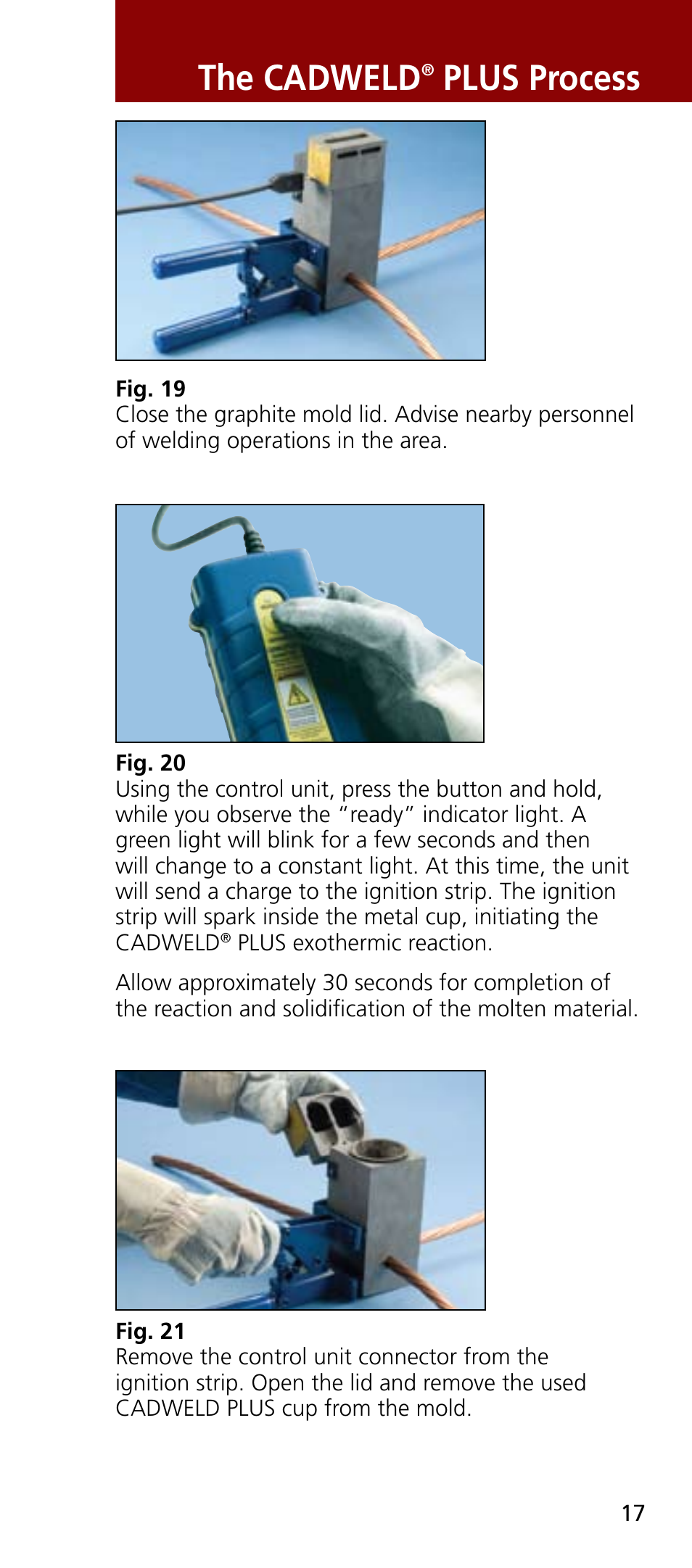 The cadweld, Plus process | ERICO CADWELD Exothermic Welding User Manual | Page 19 / 40