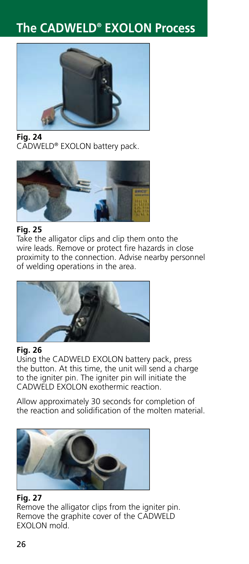 The cadweld, Exolon process | ERICO CADWELD Exothermic Welding User Manual | Page 28 / 40