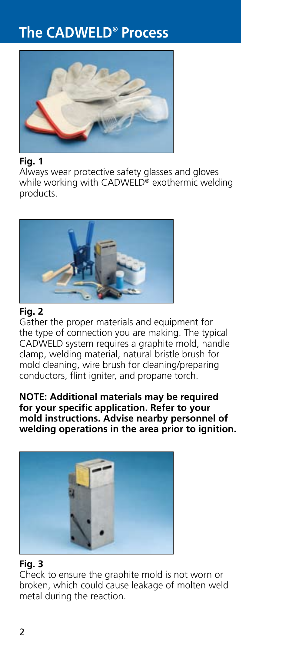 The cadweld, Process | ERICO CADWELD Exothermic Welding User Manual | Page 4 / 40