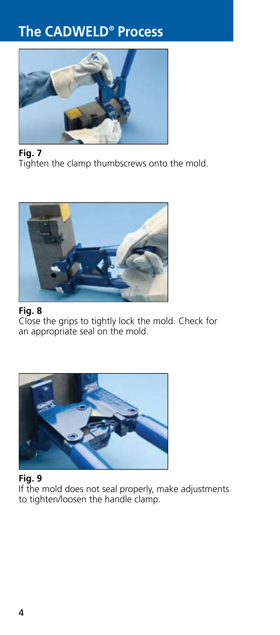 The cadweld, Process | ERICO CADWELD Exothermic Welding User Manual | Page 6 / 40