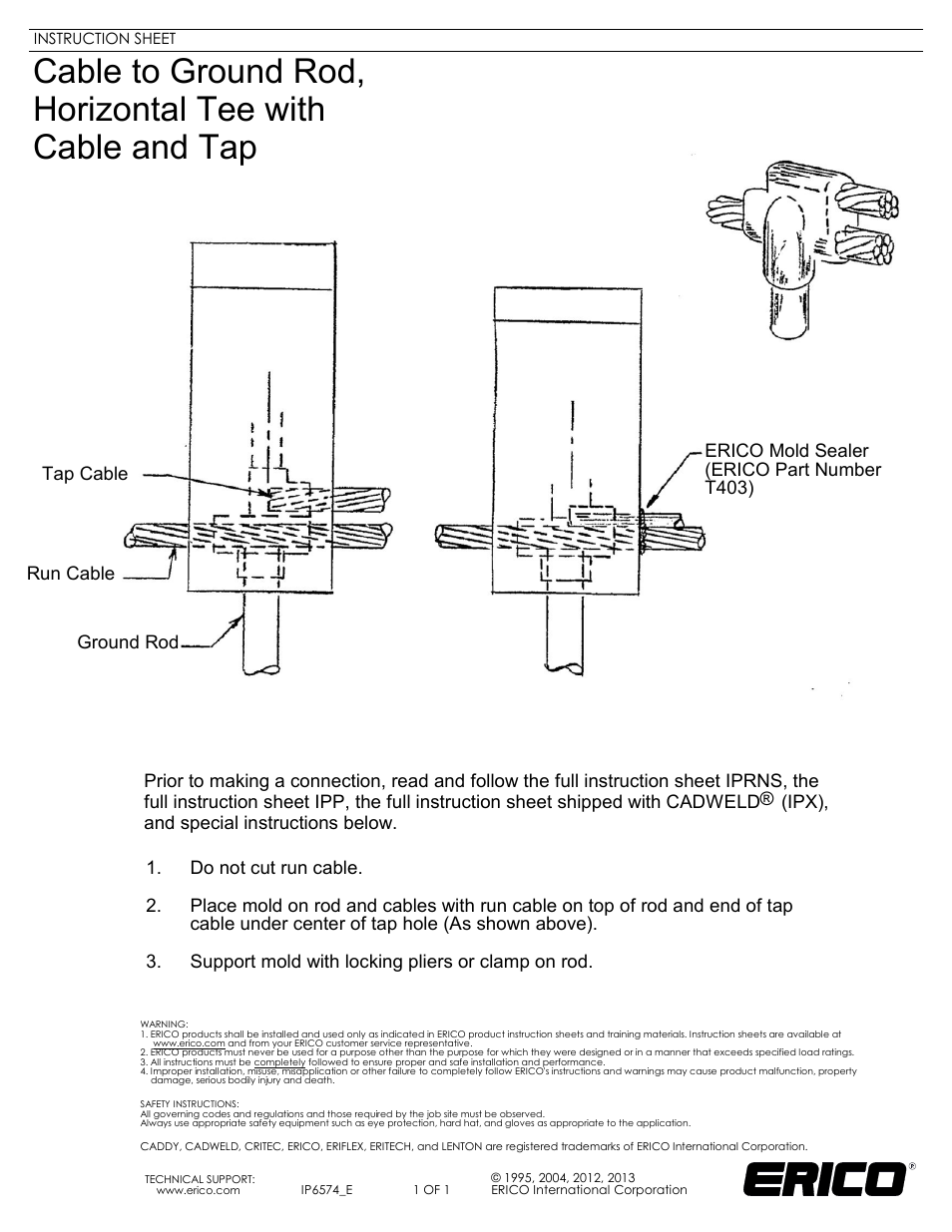 ERICO IP6574 Cable to Ground Rod, Horizontal Tee with Cable and Tap User Manual | 1 page