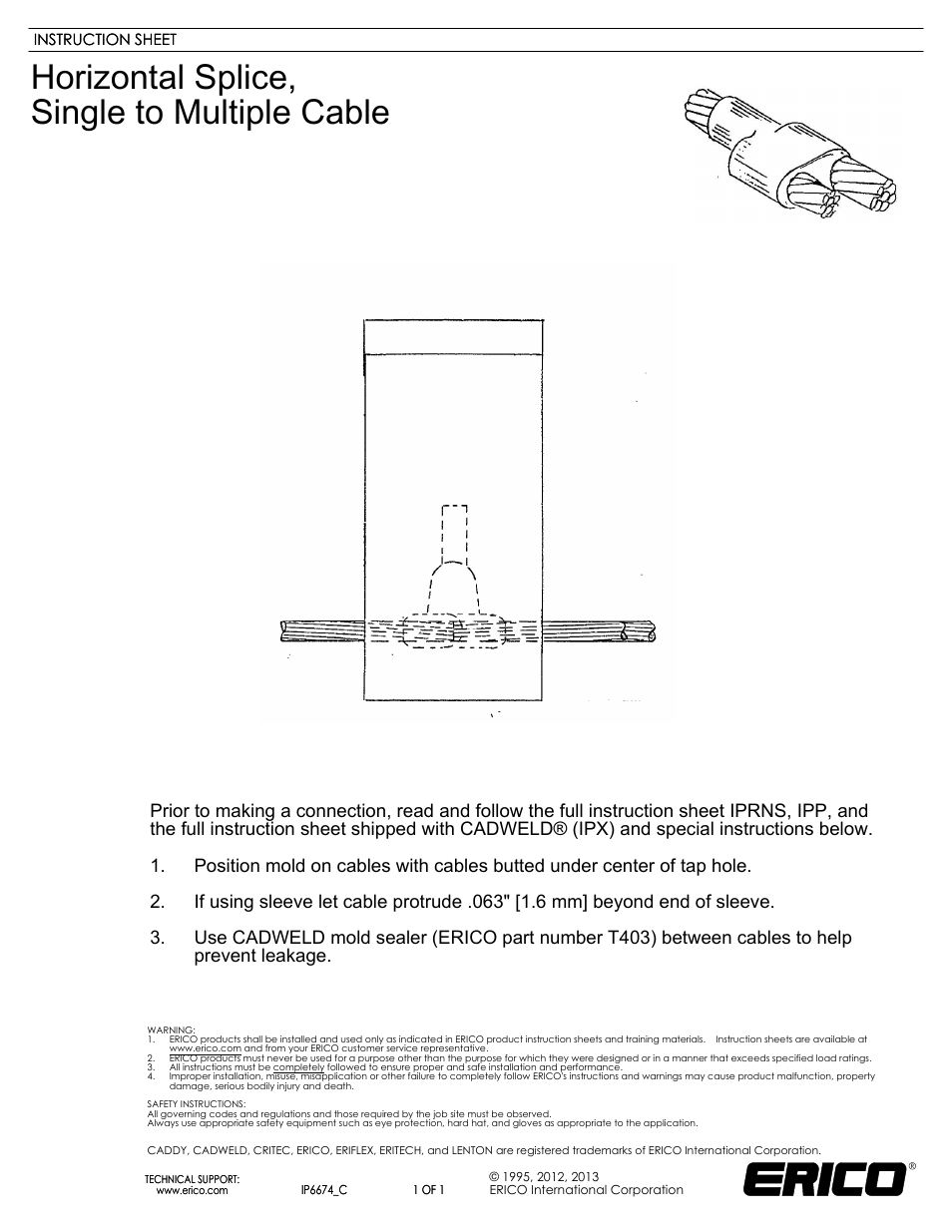 ERICO IP6674 Horizontal Splice, Single to Multiple Cable User Manual | 1 page