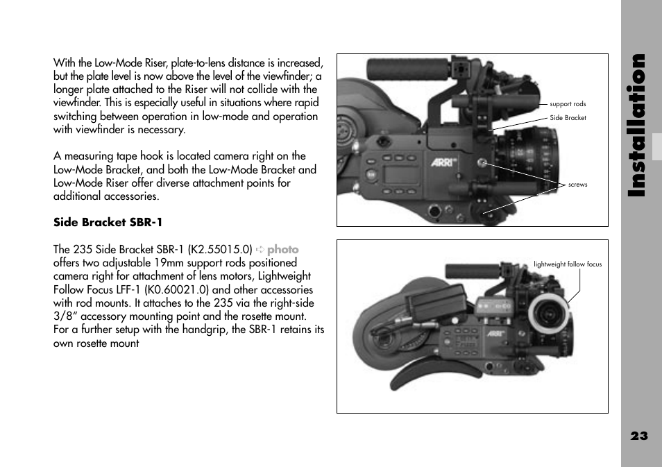 Side bracket sbr-1, Installation | ARRI ARRIFLEX 235 User Manual | Page 23 / 178