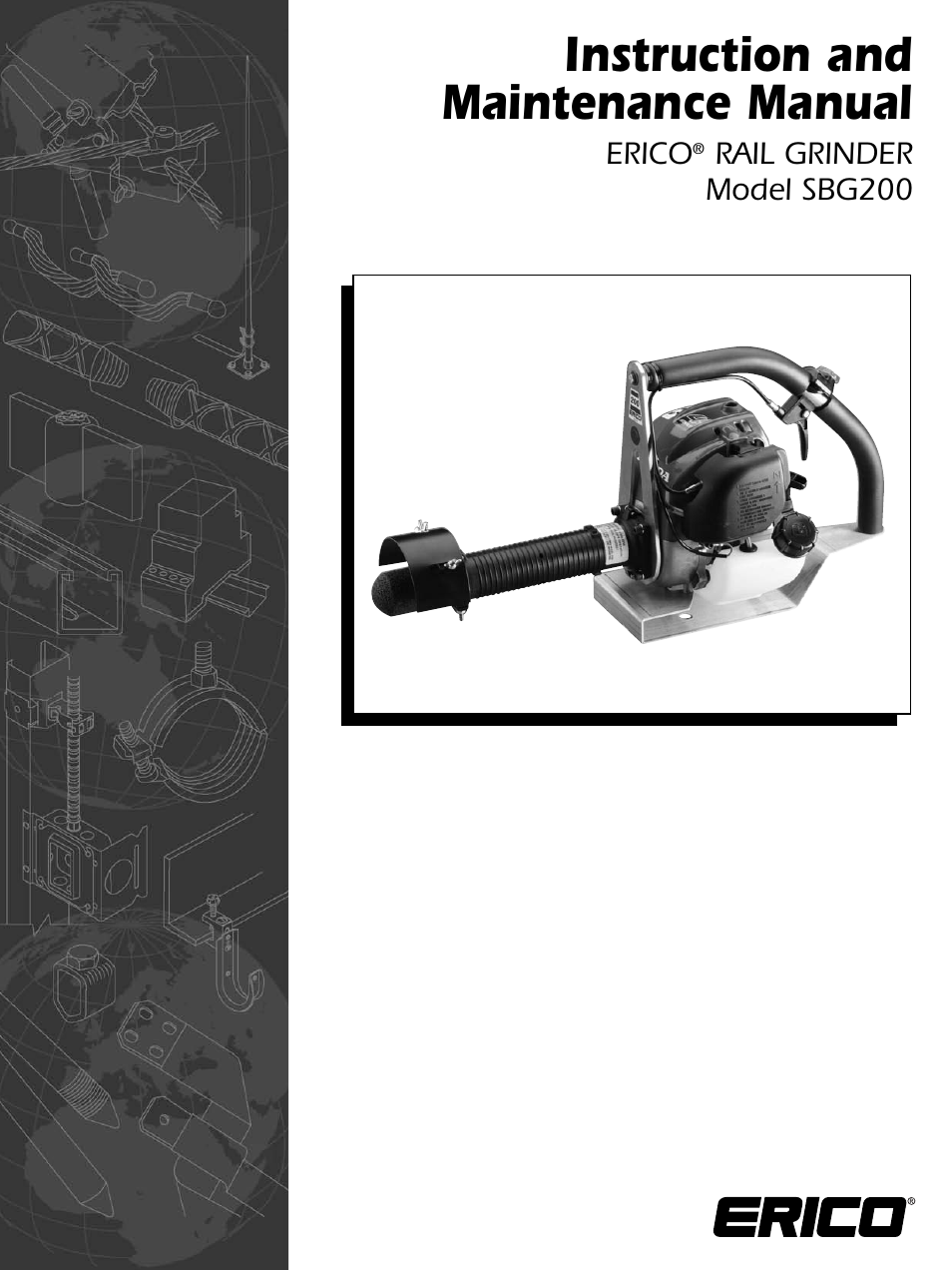 ERICO SBG200 ERICO RAIL GRINDER User Manual | 17 pages