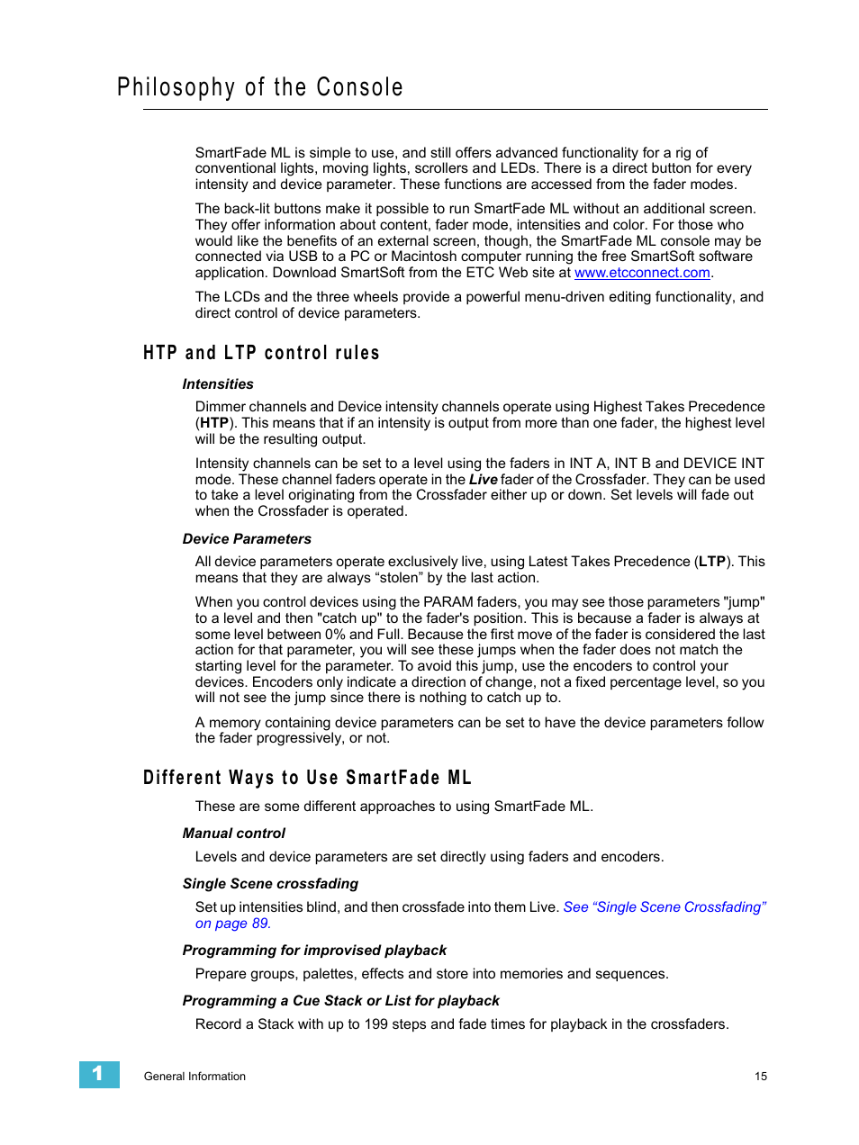 Philosophy of the console, Htp and ltp control rules, Different ways to use smartfade ml | ETC SmartFade ML v3.0.1 User Manual | Page 23 / 104
