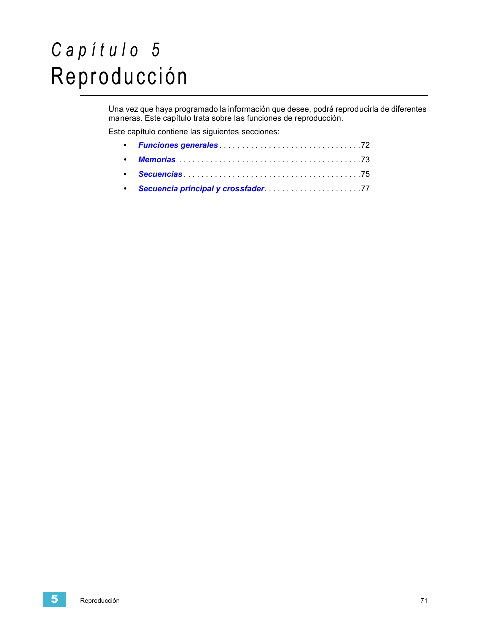 Reproducción, C a p í t u l o 5 | ETC SmartFade ML v1.1.0 User Manual | Page 77 / 92