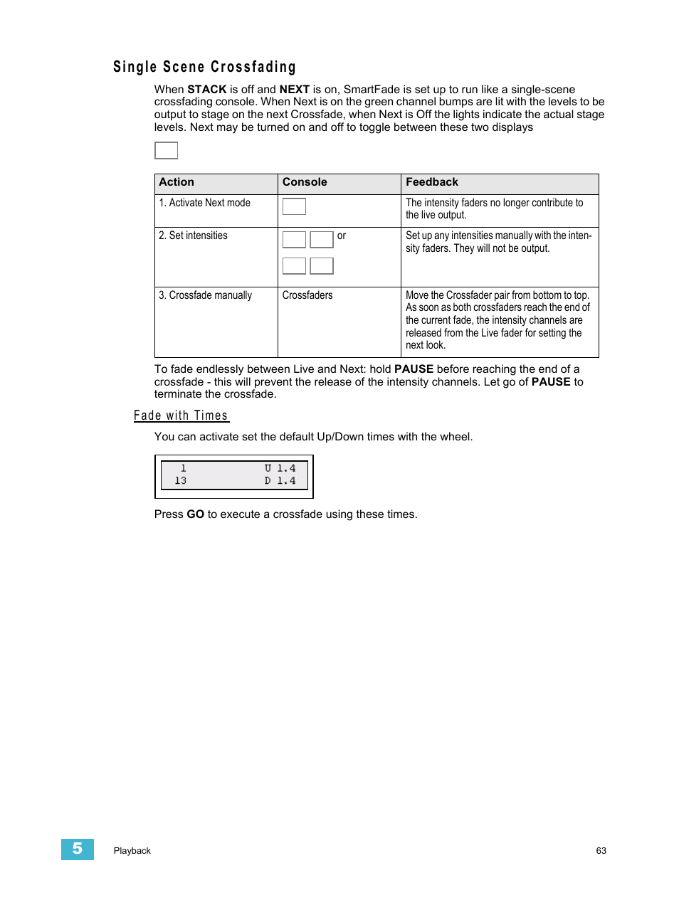 Single scene crossfading, Fade with times, See “single scene crossfading” on | ETC SmartFade v3.0.1 User Manual | Page 69 / 84