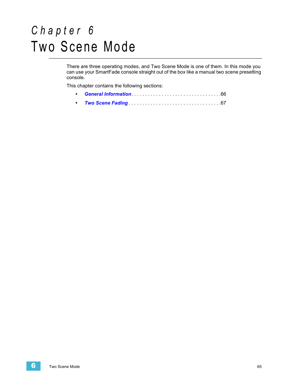 Two scene mode, C h a p t e r 6 | ETC SmartFade v3.0.1 User Manual | Page 71 / 84