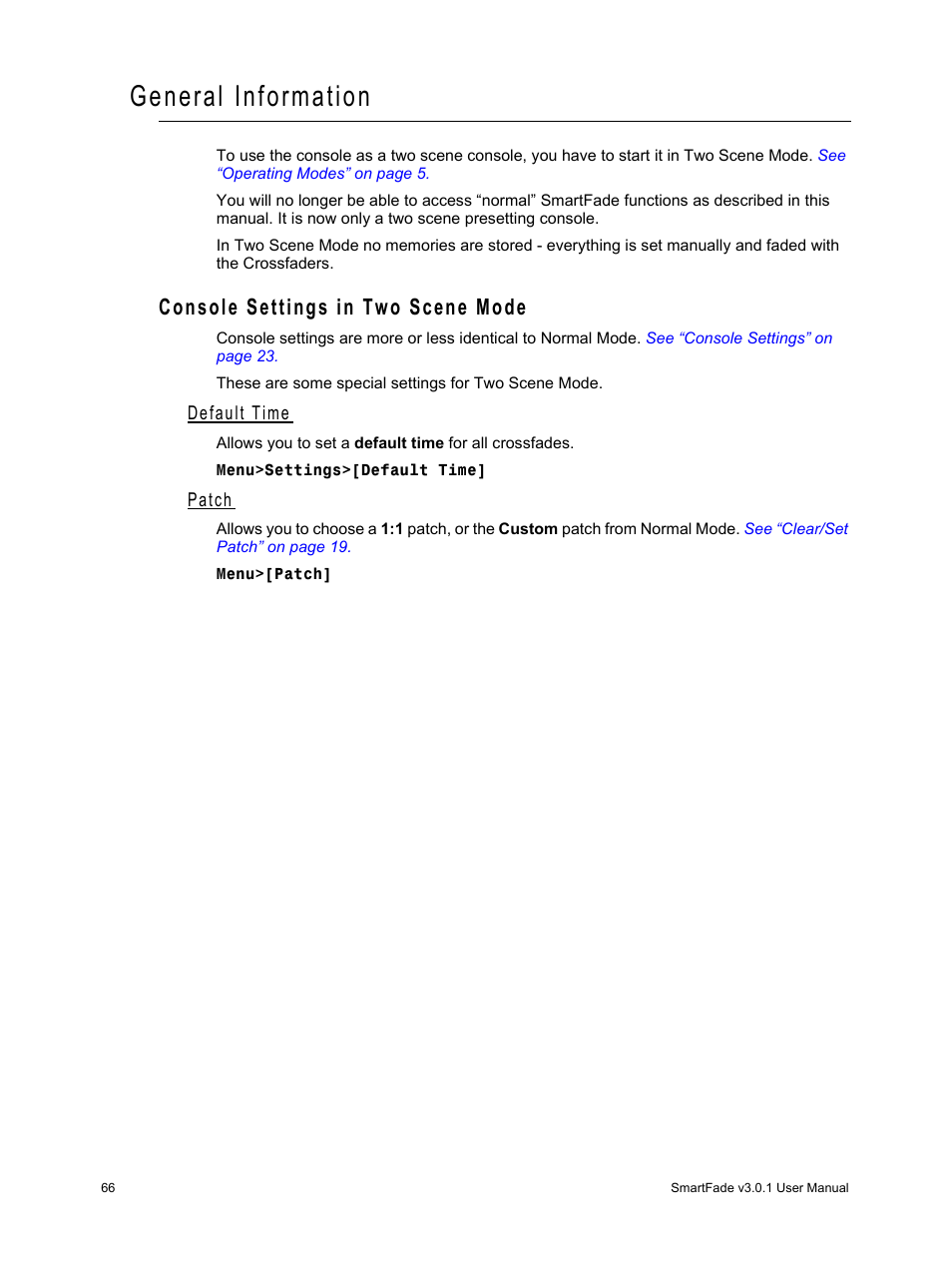 General information, Console settings in two scene mode, Default time | Patch | ETC SmartFade v3.0.1 User Manual | Page 72 / 84