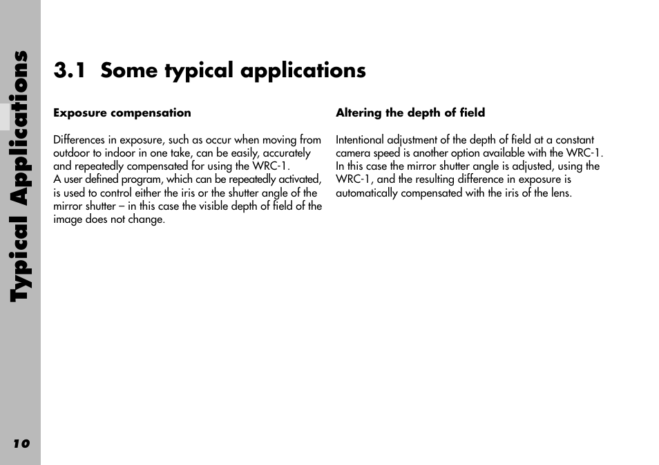 1 some typical applications, Exposure compensation, Altering the depth of field | Applications, Depth of field, Typical applications | ARRI WRC-1 User Manual | Page 10 / 196