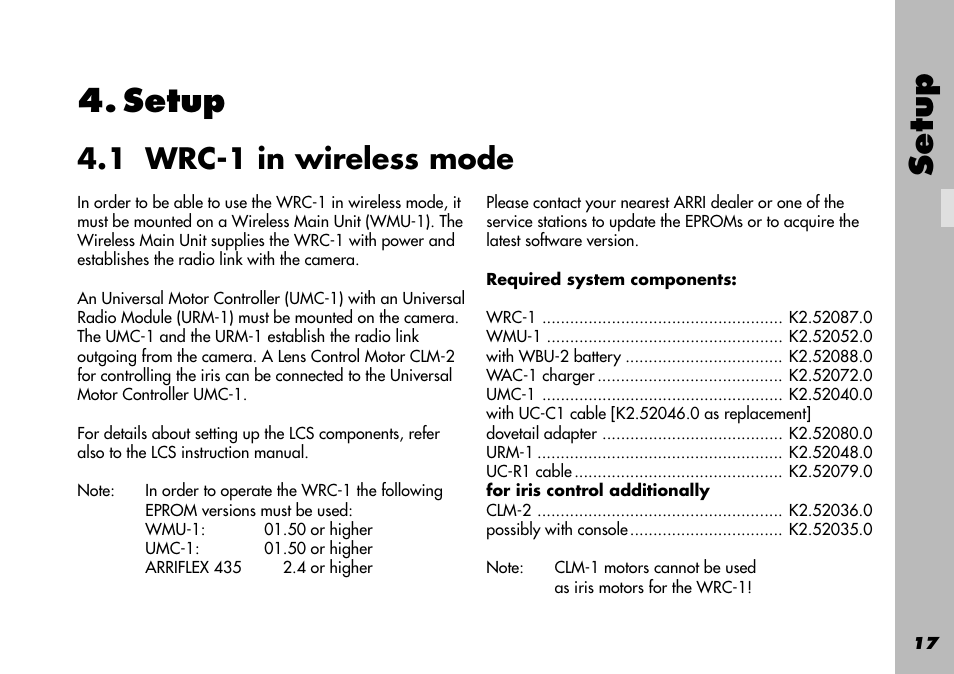 Setup, 1 wrc-1 in wireless mode, Required system components | Battery, Cable, Charger, Clm-1, Clm-2, Console, Dovetail adapter | ARRI WRC-1 User Manual | Page 17 / 196