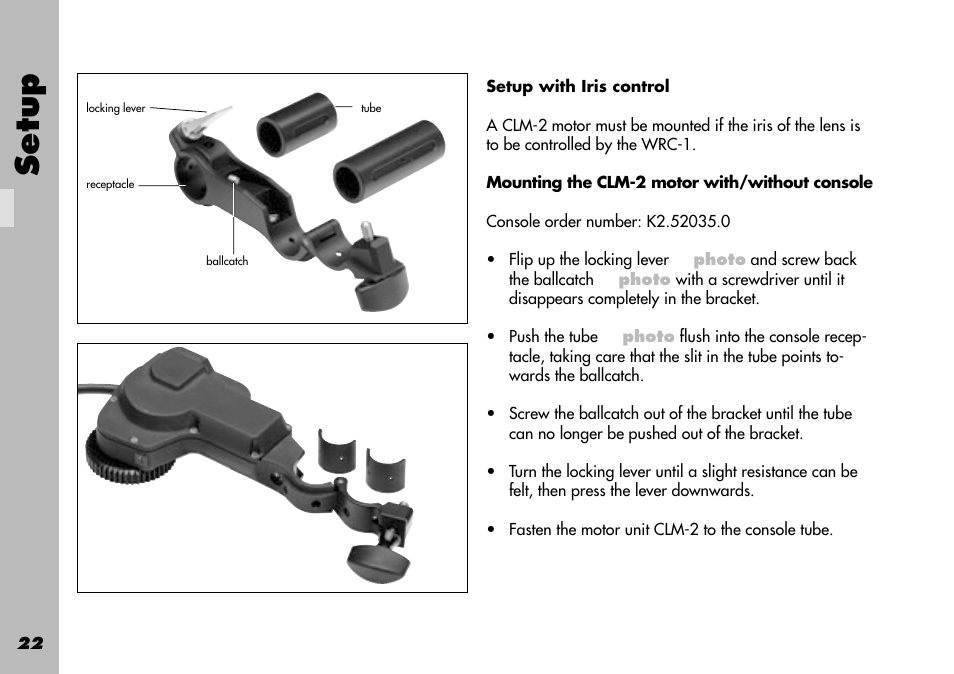 Setup with iris control, Mounting the clm-2 motor with/without console, Console mounting | Setup | ARRI WRC-1 User Manual | Page 22 / 196
