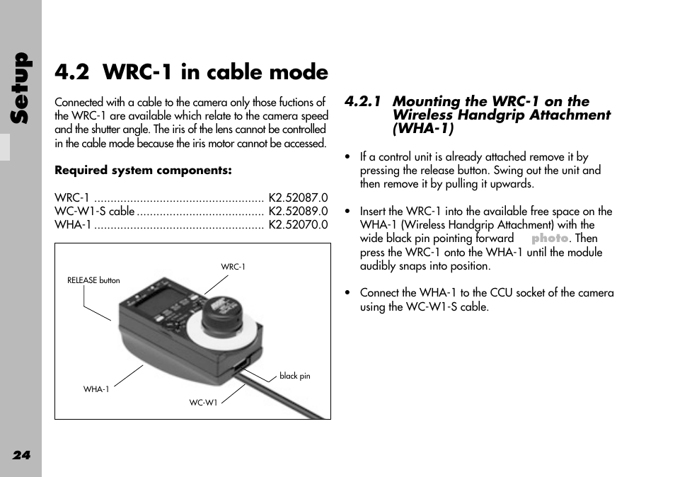 2 wrc-1 in cable mode, Required system components, Mounting | Unmounting, Wc-w1-s, Wha-1, Wireless handgrip attachment, Operation, Operating modes, Cam mode | ARRI WRC-1 User Manual | Page 24 / 196