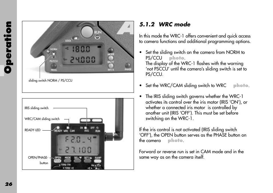 2 wrc mode, On / off switch, Norm | Not ps/ccu, Ps/ccu sliding switch, Ps-ccu/norm, Switching on, Operation | ARRI WRC-1 User Manual | Page 26 / 196