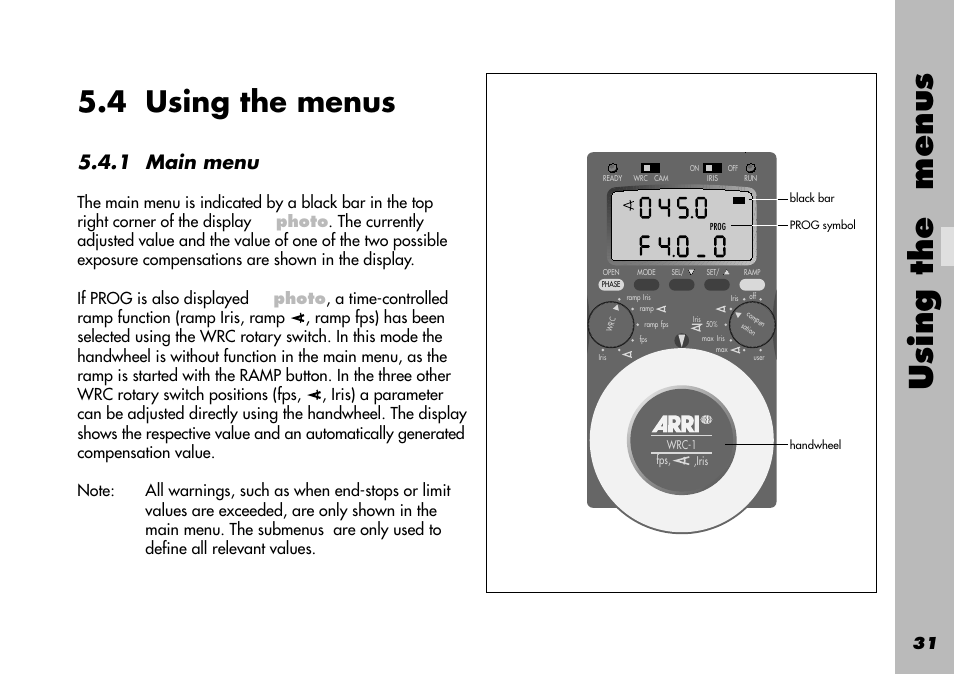 4 using the menus, 1 main menu, Black bar in the display | Prog, Without function, Using the menus | ARRI WRC-1 User Manual | Page 31 / 196