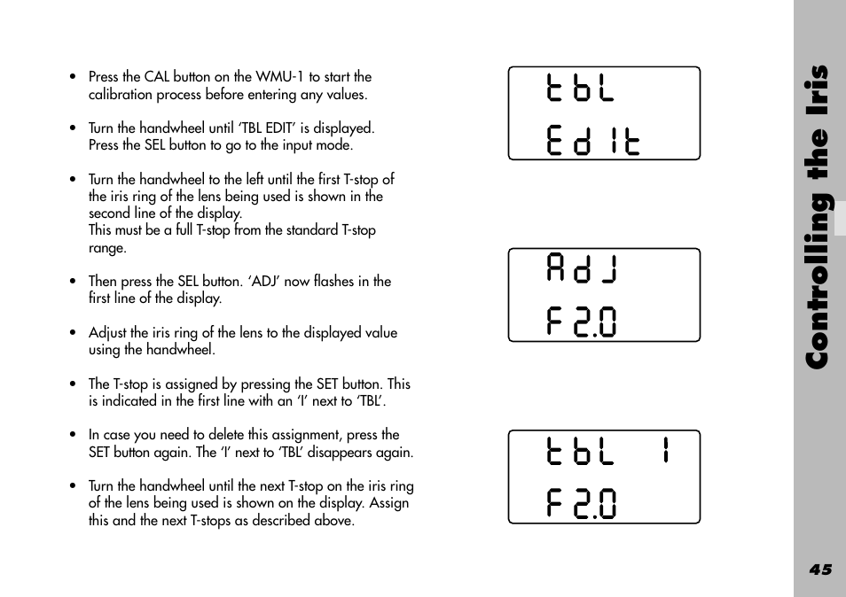 Cal button, Ring, Standard t-stop range | T-stops, Delete an assignment, Controlling the iris | ARRI WRC-1 User Manual | Page 45 / 196