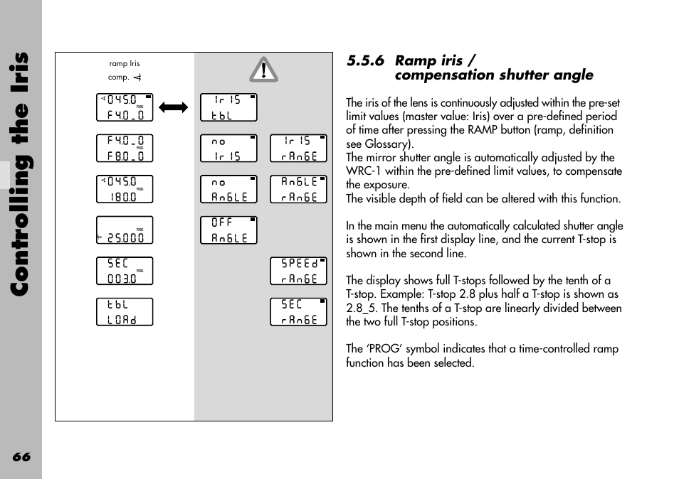 6 ramp iris / compensation shutter angle, Controlling the iris | ARRI WRC-1 User Manual | Page 66 / 196