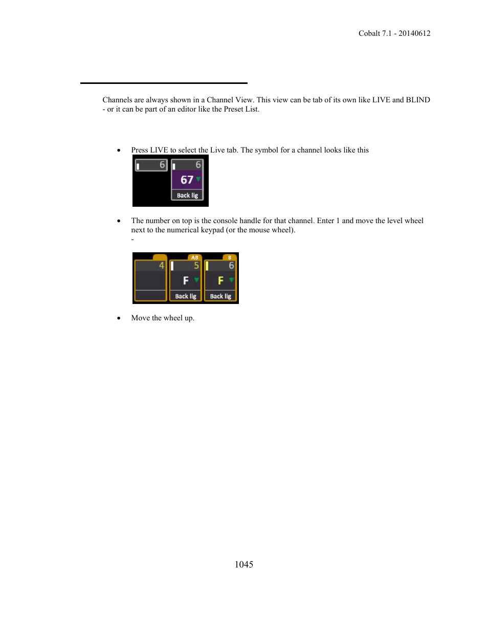 Tutorial - the channel views | ETC Cobalt Family v7.1.0 User Manual | Page 1046 / 1055