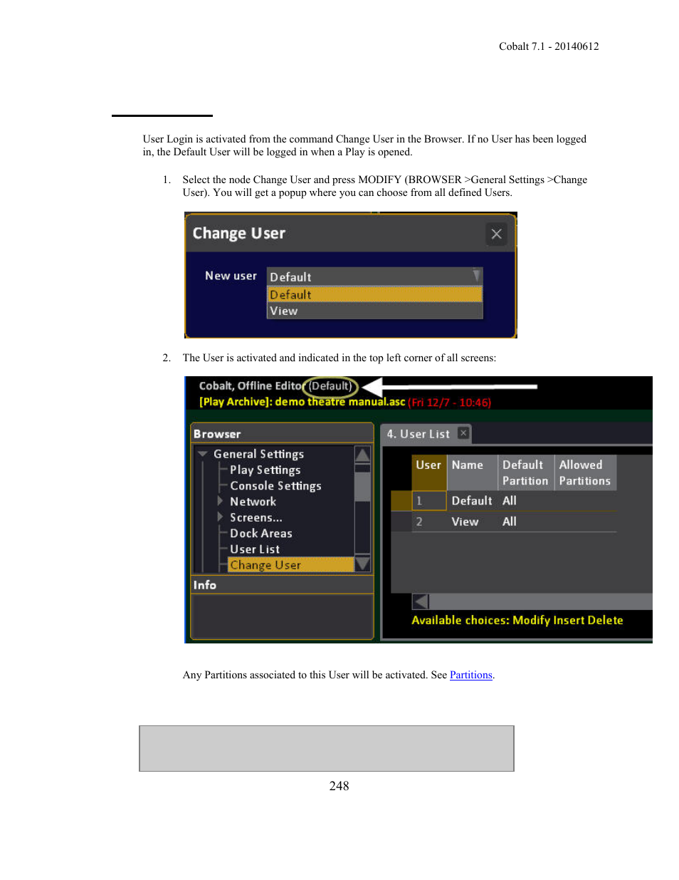 Change user | ETC Cobalt Family v7.1.0 User Manual | Page 249 / 1055