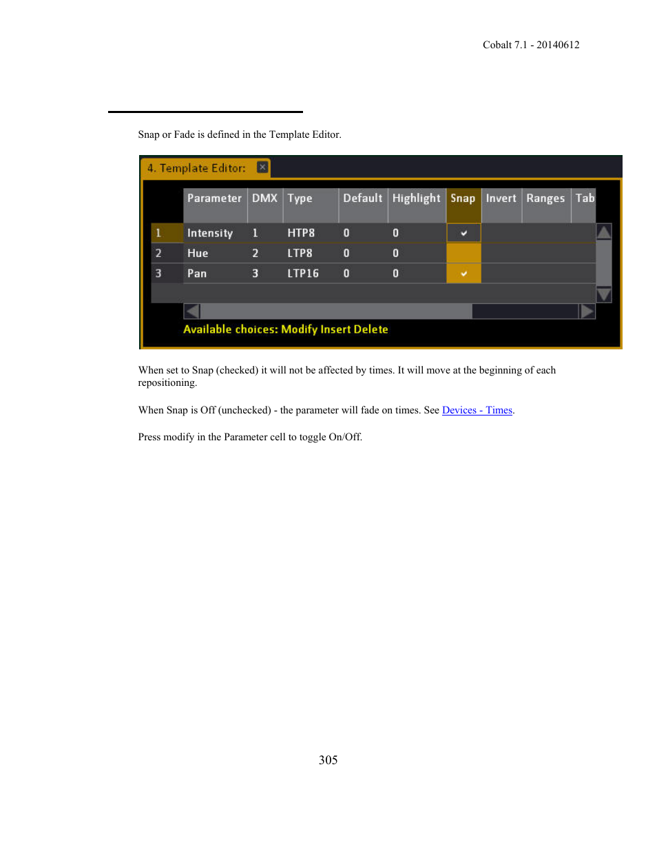 Templates - snap or fade | ETC Cobalt Family v7.1.0 User Manual | Page 306 / 1055