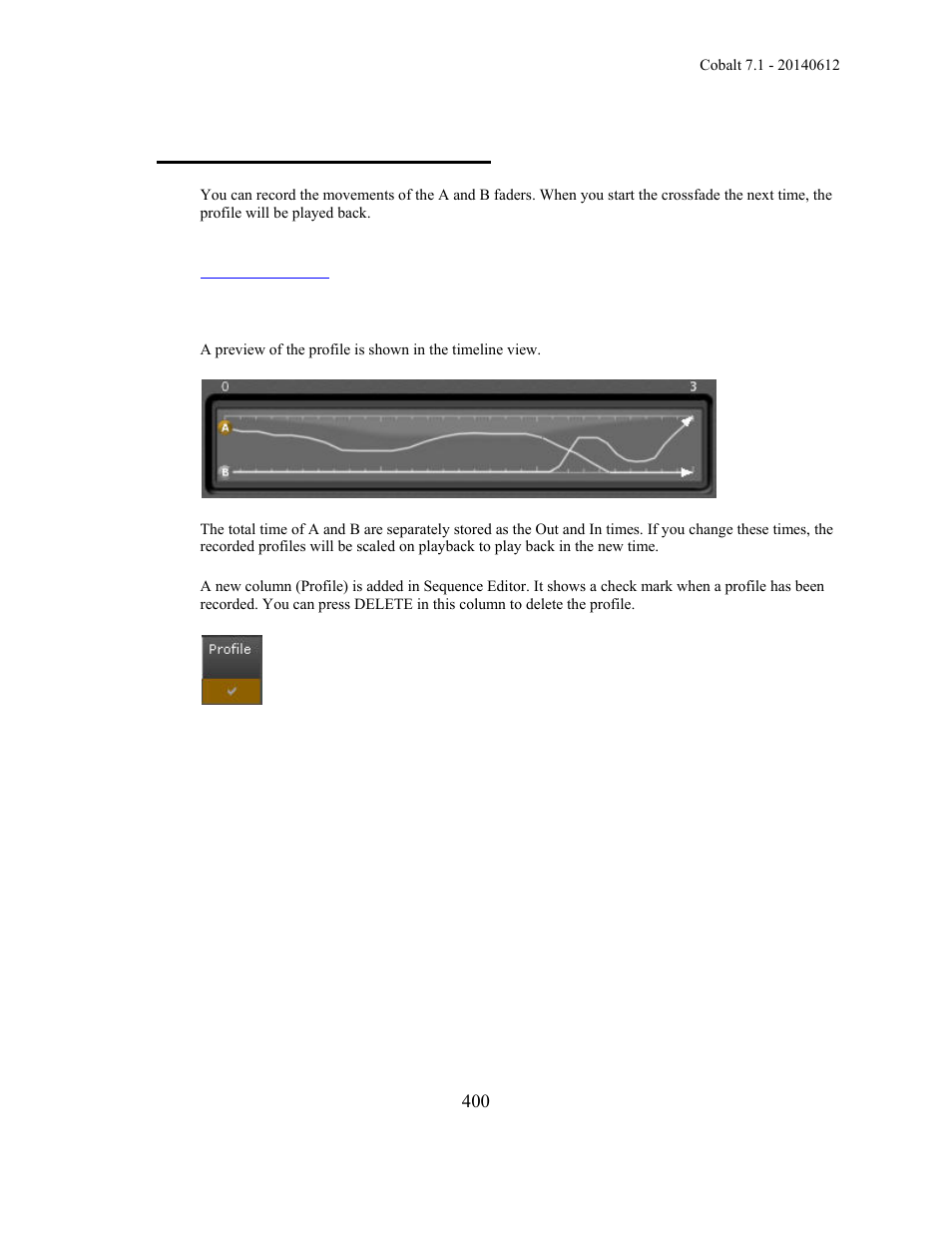 Sequences - crossfade profiles | ETC Cobalt Family v7.1.0 User Manual | Page 401 / 1055