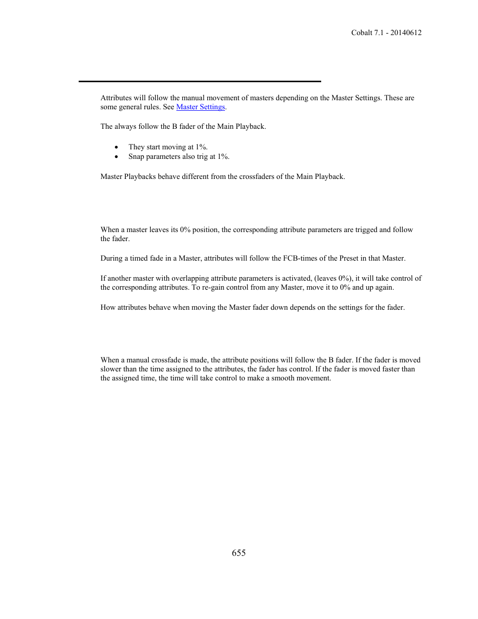 Device play back - attributes follow faders | ETC Cobalt Family v7.1.0 User Manual | Page 656 / 1055
