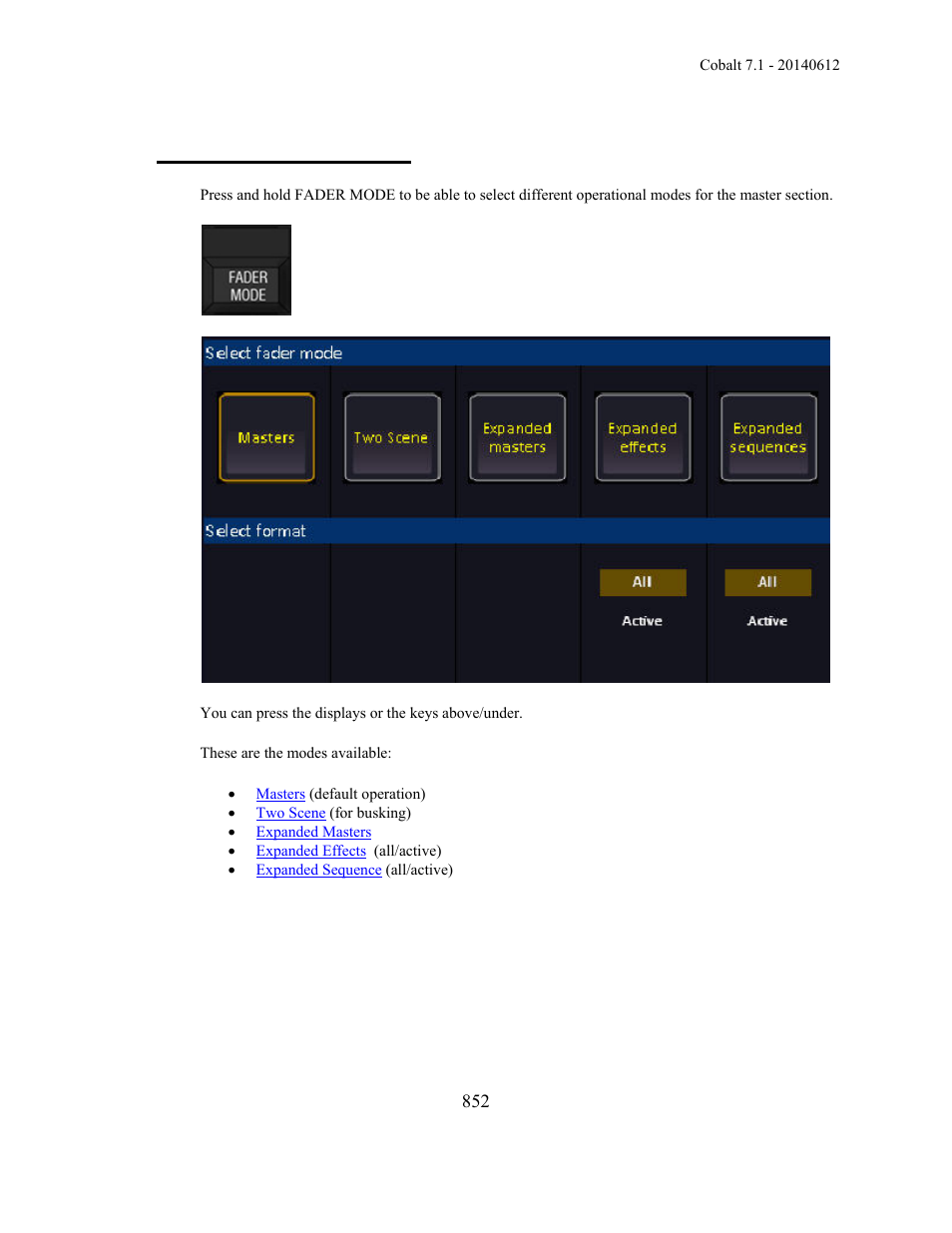 Masters - fader modes | ETC Cobalt Family v7.1.0 User Manual | Page 853 / 1055