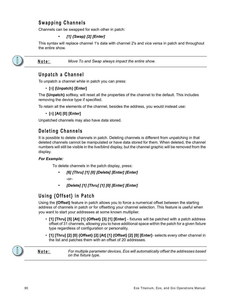 Swapping channels, Unpatch a channel, Deleting channels | Using {offset} in patch | ETC Eos Titanium, Eos, and Gio v2.0.0 User Manual | Page 108 / 476