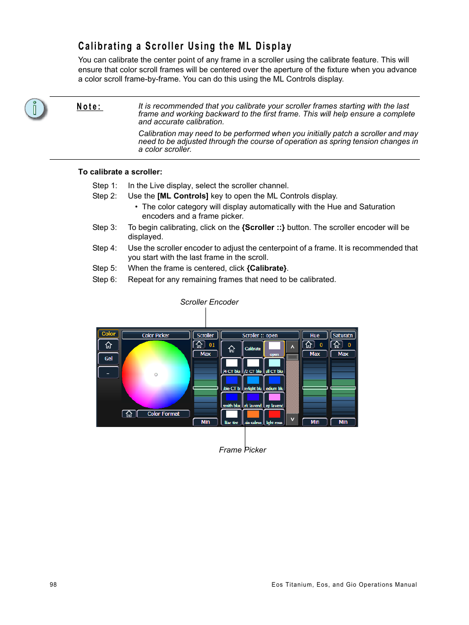 Calibrating a scroller using the ml display, N o t e | ETC Eos Titanium, Eos, and Gio v2.0.0 User Manual | Page 116 / 476