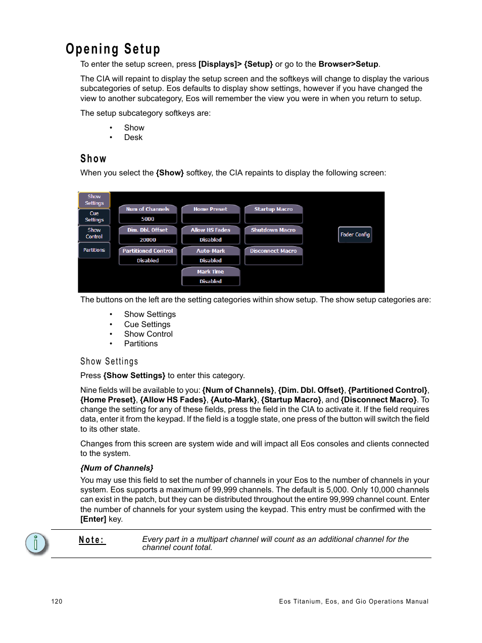 Opening setup, Show | ETC Eos Titanium, Eos, and Gio v2.0.0 User Manual | Page 138 / 476