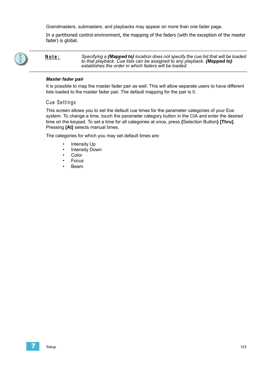 Cue settings, N o t e | ETC Eos Titanium, Eos, and Gio v2.0.0 User Manual | Page 141 / 476