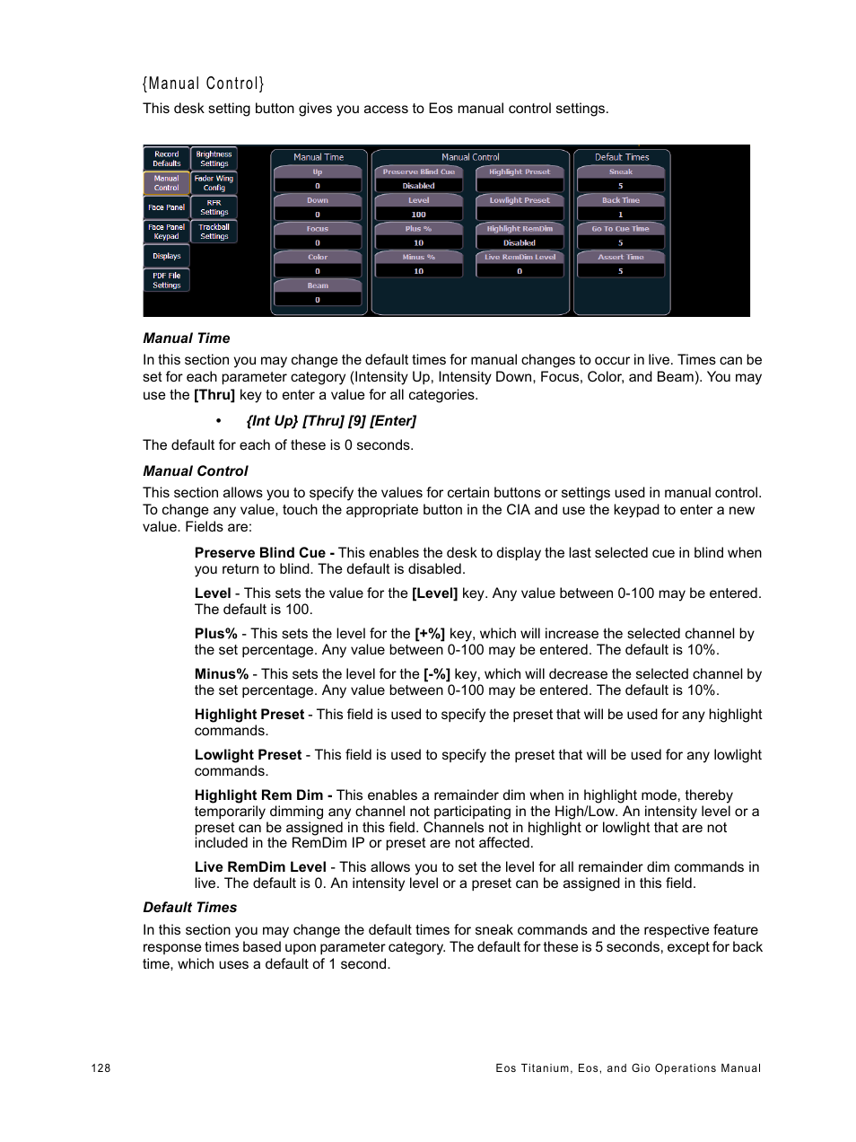 Manual control | ETC Eos Titanium, Eos, and Gio v2.0.0 User Manual | Page 146 / 476