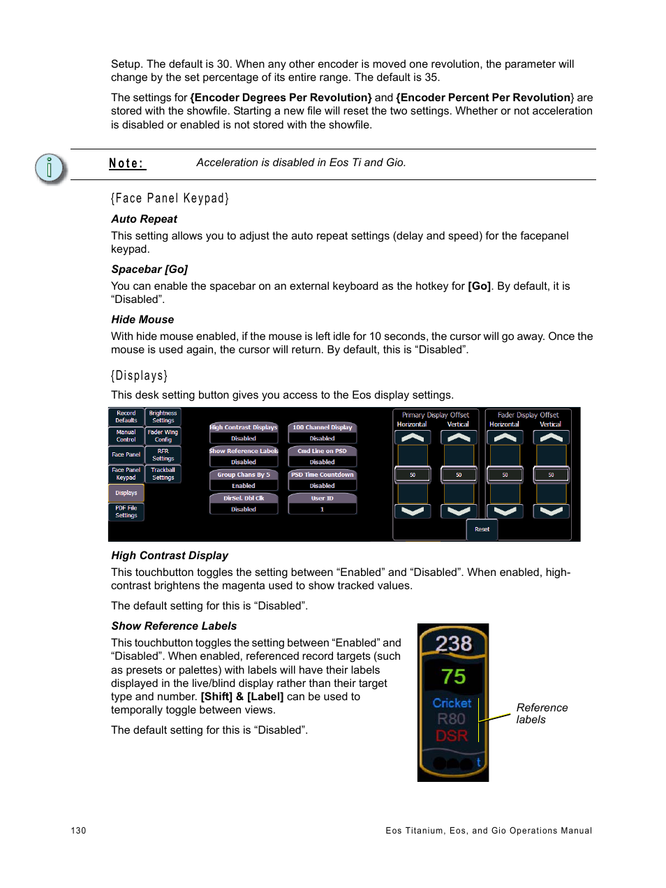 Face panel keypad, Displays, N o t e | ETC Eos Titanium, Eos, and Gio v2.0.0 User Manual | Page 148 / 476